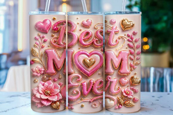 Celebrate Mom with the 3D Pink Best Mom Ever Tumbler Wrap